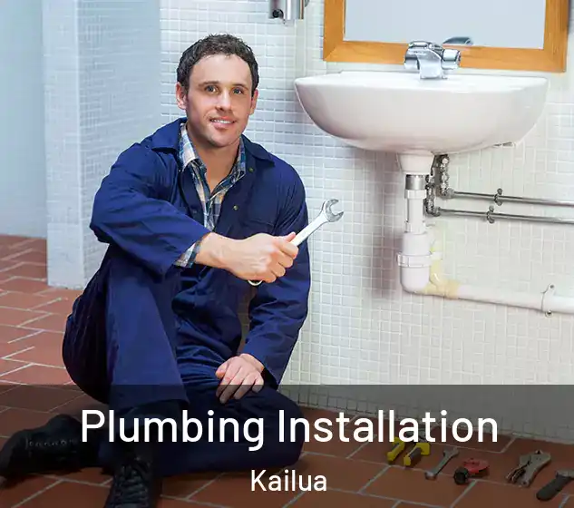  Plumbing Installation Kailua