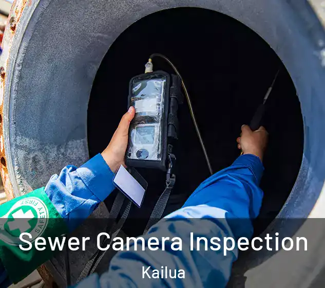  Sewer Camera Inspection Kailua