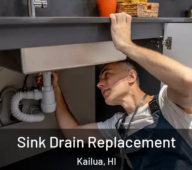  Sink Drain Replacement Kailua, HI